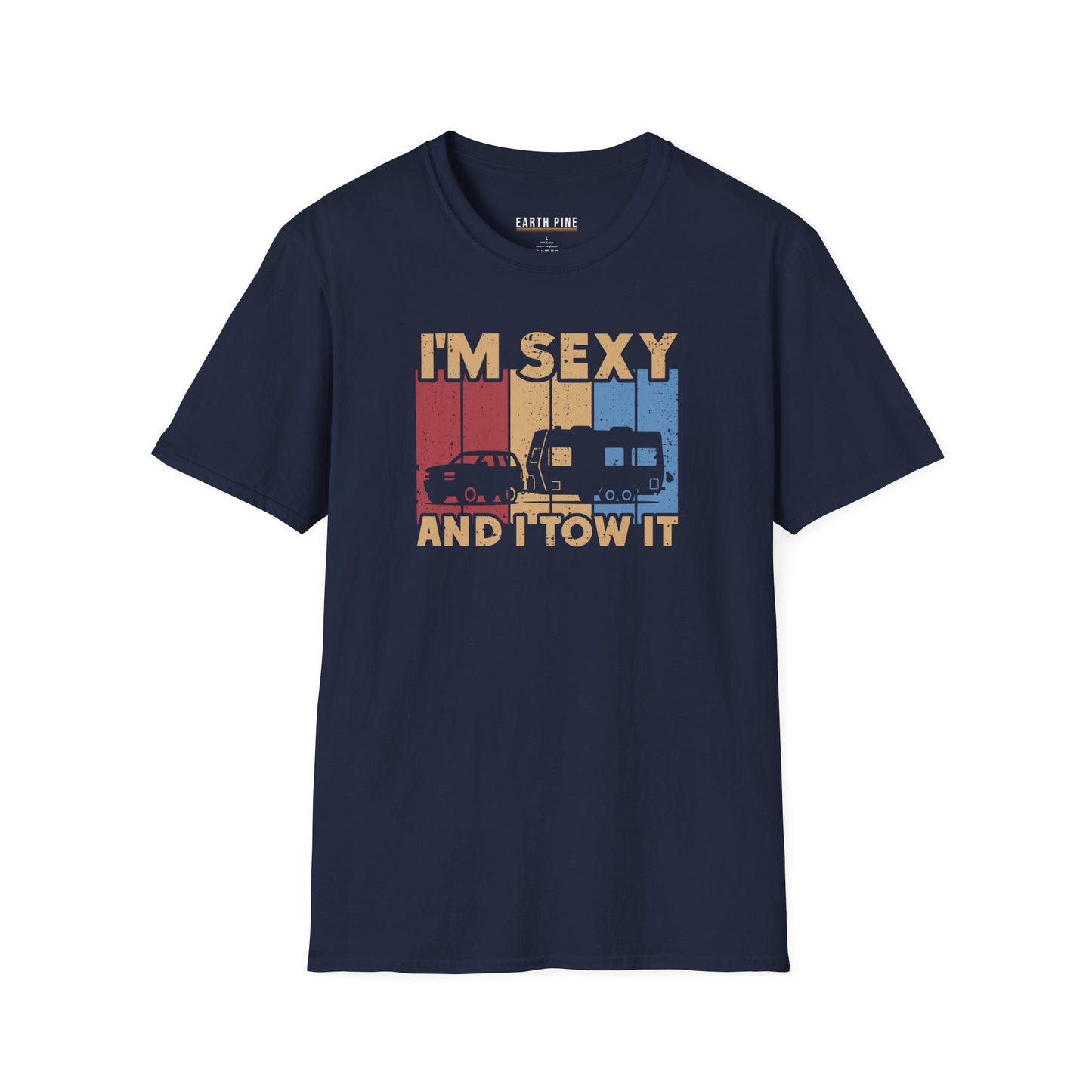 I‘m Sexy and I Tow It T-Shirt