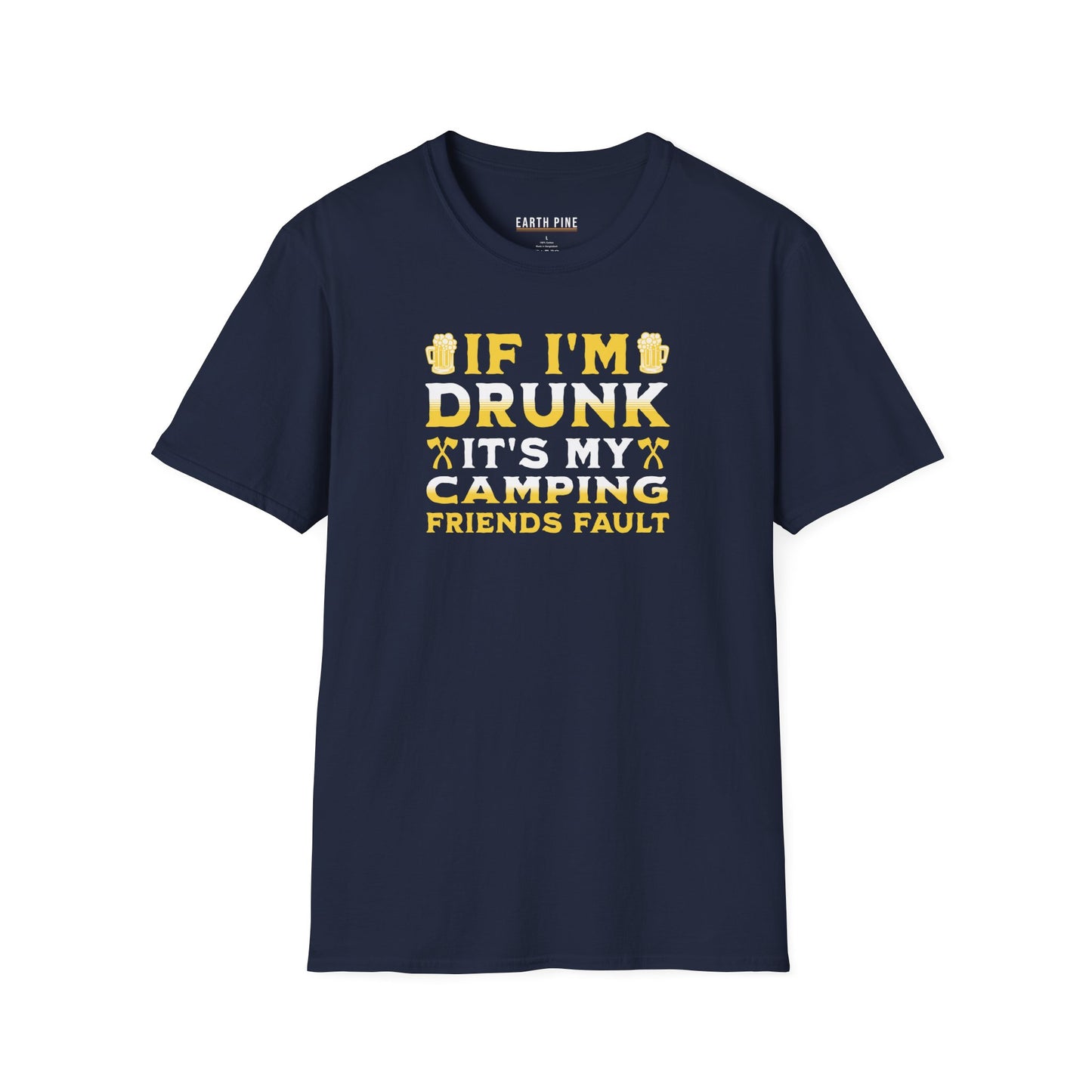 If I'm Drunk T-Shirt