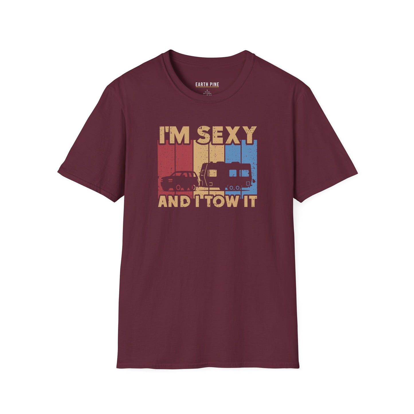 I‘m Sexy and I Tow It T-Shirt