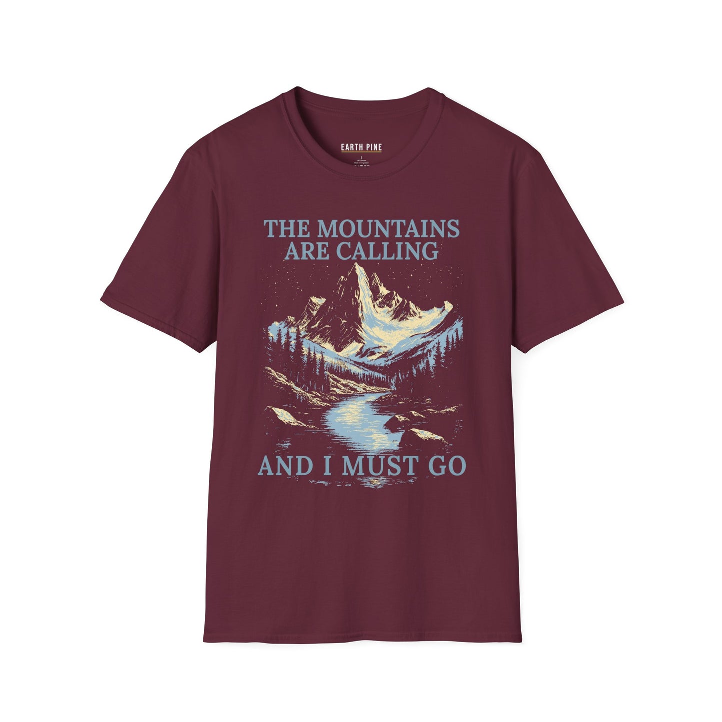 The Mountains are Calling T-Shirt