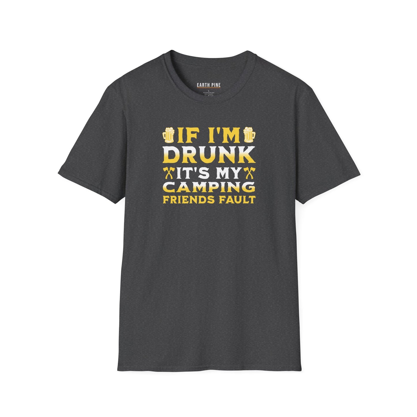 If I'm Drunk T-Shirt