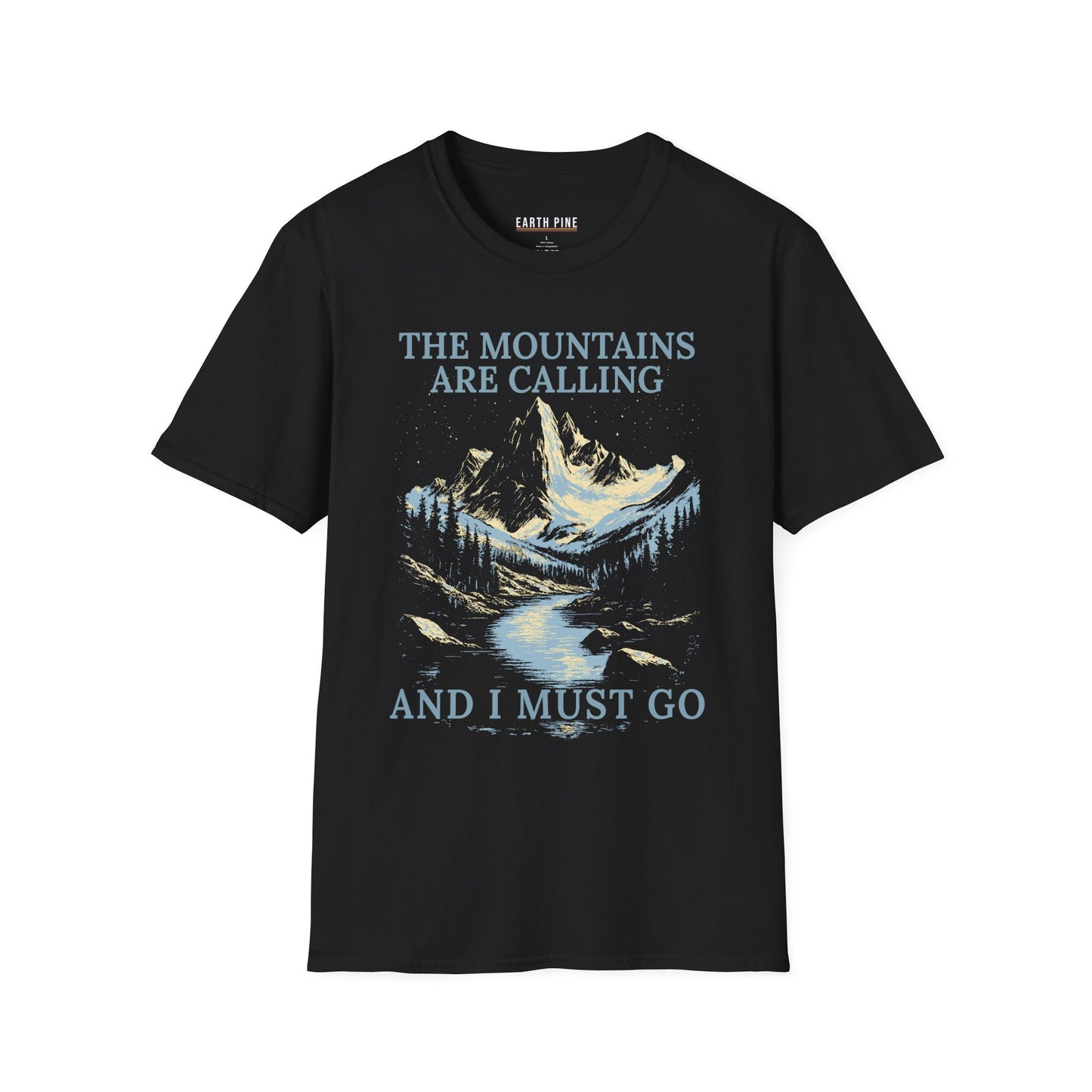 The Mountains are Calling T-Shirt