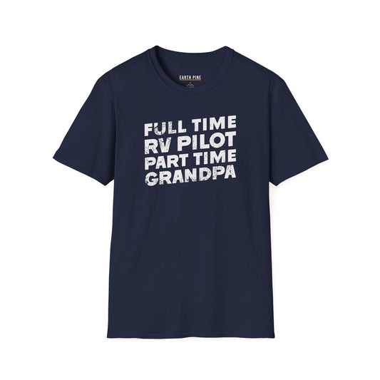 Full Time RV Pilot T-Shirt