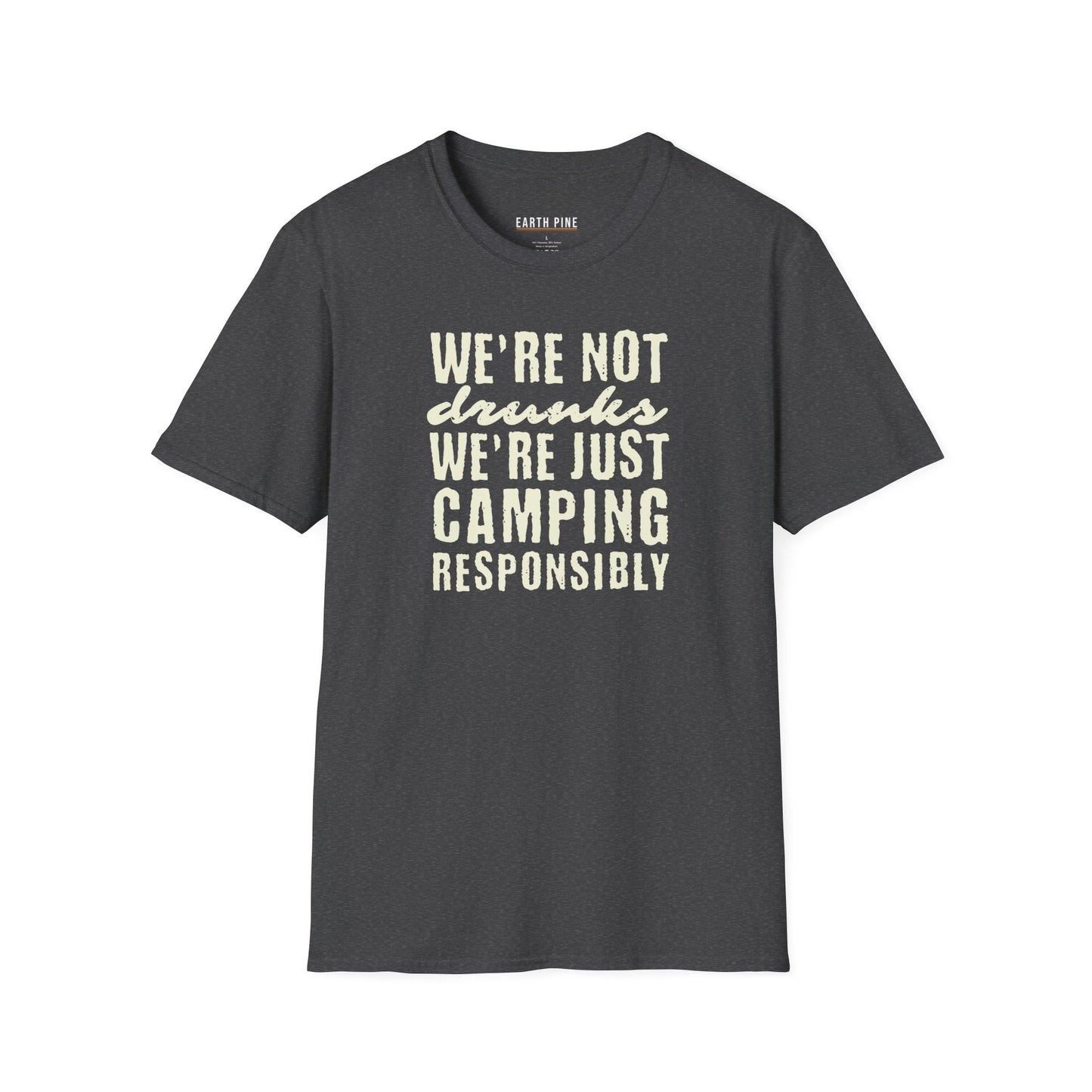 We Are Not Drunks T-Shirt