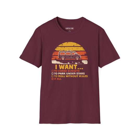 I Want It All T-Shirt