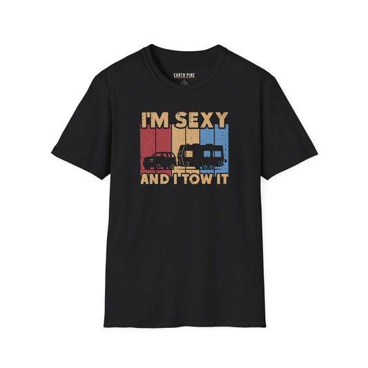 I‘m Sexy and I Tow It T-Shirt