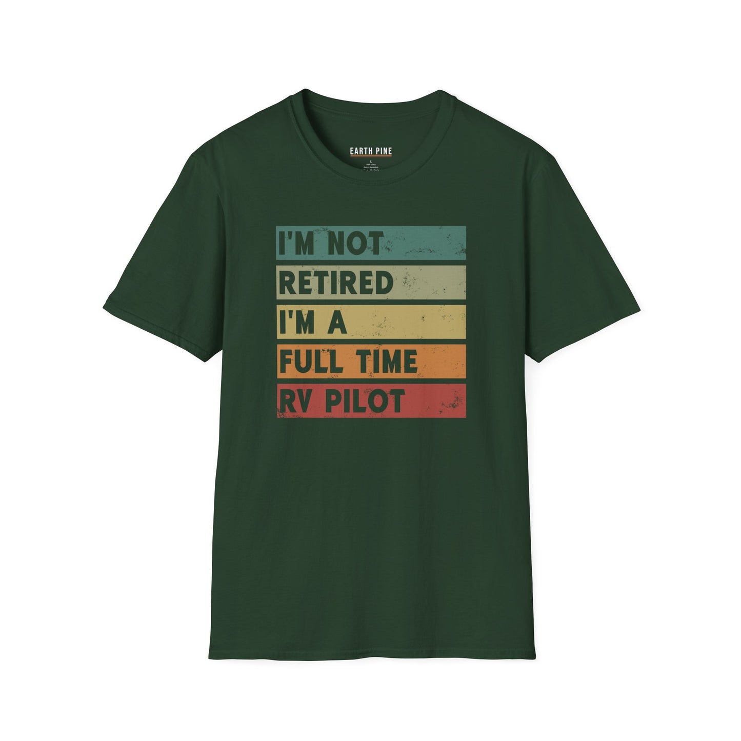 I'm a Full Time RV Pilot T-Shirt